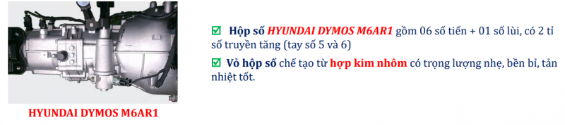 Hộp số HYUNDAI DYMOS 6 số tiến giúp xe chạy thoáng, tiết kiệm dầu